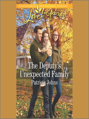 cover image of The Deputy's Unexpected Family